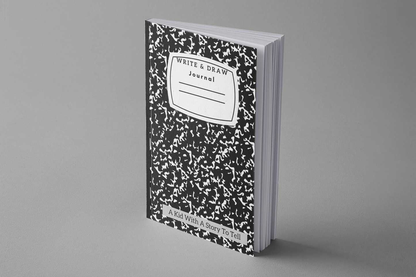 Write & Draw Journal: A Kid with a Story to Tell